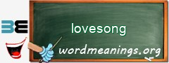 WordMeaning blackboard for lovesong